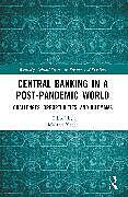 Couverture cartonnée Central Banking in a Post-Pandemic World de 