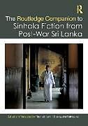 Couverture cartonnée The Routledge Companion to Sinhala Fiction from Post-War Sri Lanka de Madhubhashini Disanayaka (University of Ratnayake