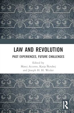 Livre Relié Law and Revolution de Matej (Constitutional Court of Slovenia) Accetto