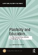 Livre Relié Plasticity and Education de Kjetil Horn (University of Oslo, Norway) Hogstad