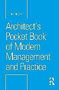 Couverture cartonnée Architects Pocket Book of Modern Management and Practice de Ben Vickery