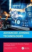 Livre Relié Advanced Joining Technologies de Manjaiah (National Institute of Technology Wara M