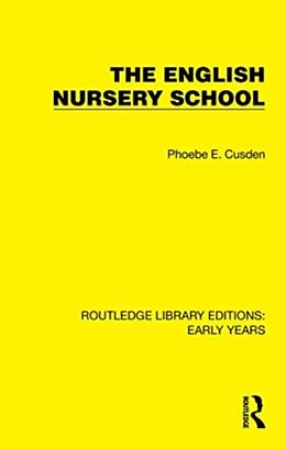 Couverture cartonnée The English Nursery School de Cusden Phoebe E.