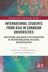 Couverture cartonnée International Students from Asia in Canadian Universities de Ann Buckner, Elizabeth (University of Toronto Kim