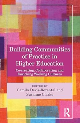 Couverture cartonnée Building Communities of Practice in Higher Education de Camila (Bournemouth University, Uk Devis-Rozental