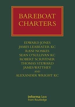 Livre Relié Bareboat Charters de Edward Jones, James Leabeater KC, Rani Noakes