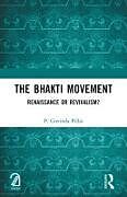 Couverture cartonnée The Bhakti Movement de P. Govinda Pillai