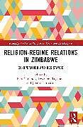 Couverture cartonnée Religion-Regime Relations in Zimbabwe de 