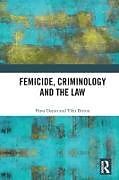 Couverture cartonnée Femicide, Criminology and the Law de Hava Dayan, Yifat Bitton