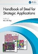 Livre Relié Handbook of Steel for Strategic Applications de 