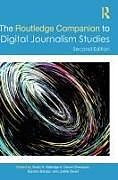 Livre Relié The Routledge Companion to Digital Journalism Studies de 