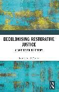 Couverture cartonnée Decolonising Restorative Justice de Leanne Alexis Levers