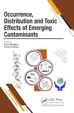 Livre Relié Occurrence, Distribution and Toxic Effects of Emerging Contaminantsx de Uma (Dr B R Ambedkar Nat Ins of Tech Jala Shanker