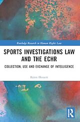 Couverture cartonnée Sports Investigations Law and the ECHR de Björn Hessert