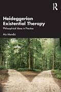 Couverture cartonnée Heideggerian Existential Therapy de Mo Mandi