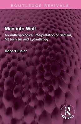 Couverture cartonnée Man into Wolf de Eisler Robert