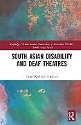 Livre Relié South Asian Disability and Deaf Theatres de Kochhar-Lindgren Kanta