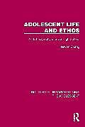 Couverture cartonnée Adolescent Life and Ethos de Chang Heewon