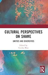 Couverture cartonnée Cultural Perspectives on Shame de Cecilea (University of Louisville, Usa) Mun