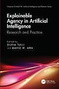 Couverture cartonnée Explainable Agency in Artificial Intelligence de Silvia Aha, David W. Tulli