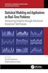 Fester Einband Statistical Modeling and Applications on Real-Time Problems von Chandra (Bits Pilani, India) Sinha, Ragha Shekhar