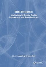 Fester Einband Plant Proteomics von Aryadeep Roychoudhury