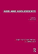 Couverture cartonnée AIDS and Adolescents de 