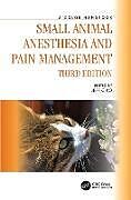 Livre Relié Small Animal Anesthesia and Pain Management de 