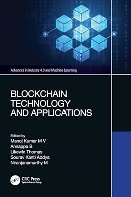 Couverture cartonnée Blockchain Technology and Applications de Manoj (Nitte Meenakshi Institute of Tec Kumar M V