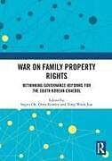 Couverture cartonnée War on Family Property Rights de 