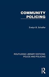 Couverture cartonnée Community Policing de Evelyn B. Schaffer