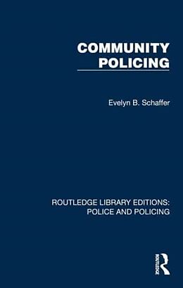 Couverture cartonnée Community Policing de Evelyn B. Schaffer