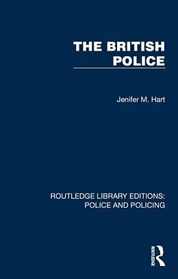 Couverture cartonnée The British Police de Jenifer M. Hart