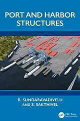Fester Einband Port and Harbour Structures von Sundaravadivelu Ranganathan, Sakthivel Sundaravadivelu