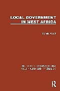 Couverture cartonnée Local Government in West Africa de Wraith Ronald