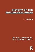 Couverture cartonnée History of the British West Indies de Sir Alan Burns