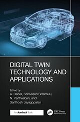 Livre Relié Digital Twin Technology and Applications de A. Sriramulu, Srinivasan Partheeban, N. Ja Daniel