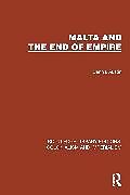 Couverture cartonnée Malta and the End of Empire de Austin Dennis