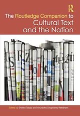 Livre Relié The Routledge Companion to Cultural Text and the Nation de Sheera Needham, Anuradha Dingwaney Talpaz