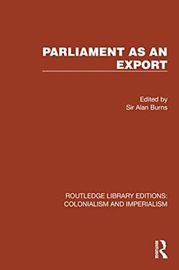 Couverture cartonnée Parliament as an Export de Sir Alan Burns