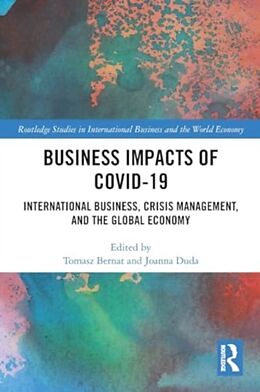 Couverture cartonnée Business Impacts of COVID-19 de Tomasz Duda, Joanna Bernat