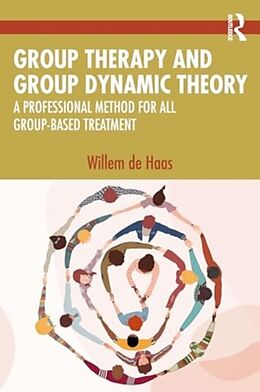 Couverture cartonnée Group Therapy and Group Dynamic Theory de Willem de Haas