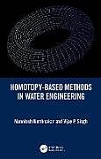 Couverture cartonnée Homotopy-Based Methods in Water Engineering de Manotosh Kumbhakar, Singh Vijay P.