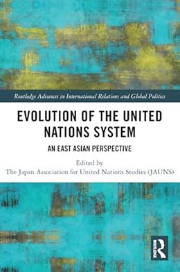 Couverture cartonnée Evolution of the United Nations System de the Japan Association for United Nations (Jauns)