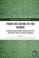 Couverture cartonnée From the Divine to the Human de Muhammad U. Rustom, Mohammed Faruque