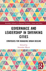 Livre Relié Governance and Leadership in Shrinking Cities de Stanislaw Mazur