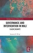 Livre Relié Governance and Intervention in Mali de Susanna D. Wing