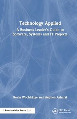 Livre Relié Technology Applied de Kevin Wooldridge, Stephen Ashurst