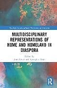 Livre Relié Multidisciplinary Representations of Home and Homeland in Diaspora de 