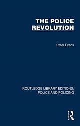 Couverture cartonnée The Police Revolution de Peter Evans